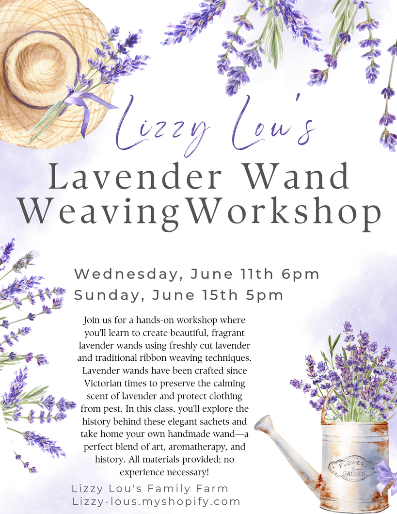 Lavender Wand Weaving Workshop June 11th & 15th
