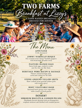 Load image into Gallery viewer, Two Farms ~ Breakfast at Lizzy's October 24th at 4pm